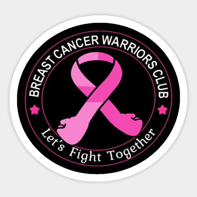 Breast Cancer Warriors Club Ribbon ,Let's Fight Together Sticker by Jozka